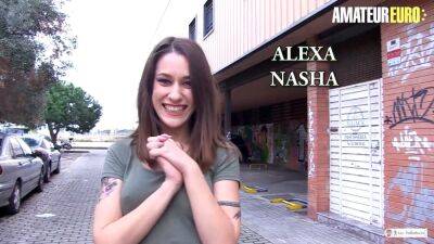 Alexa Nasha - Max Cortés - (Max Cortés, Alexa Nasha) - Alternative Amateur Chick Gets Picked Up For Steamy Sex - sexu.com - Spain