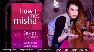 Misha Cross - Miguel Zayas - How I met Misha - Ep. 1 - txxx.com