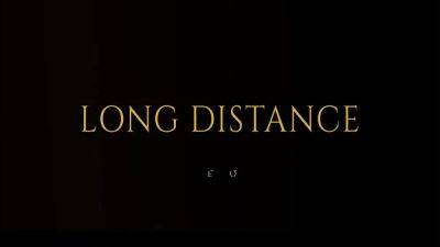Long Distance - hotmovs.com