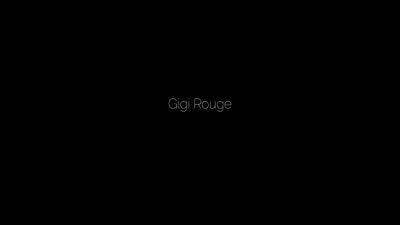 Gigi Rouge - Gagging Gigi - Gigi Rouge - hotmovs.com